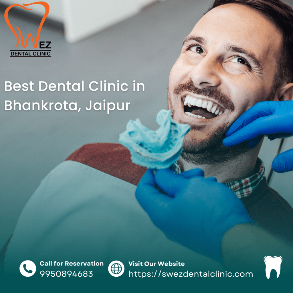 Best Dental Clinic in Bhankrota